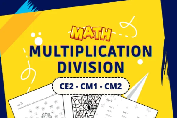 Cahier d'activités pour apprendre les multiplications / divisions en s'amusant.